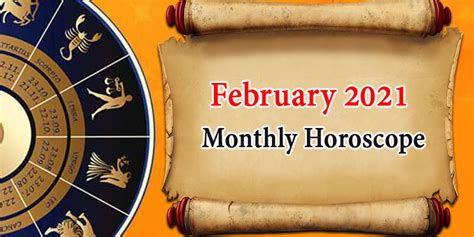 February 2021 Monthly Horoscope : Know What's Special For You!