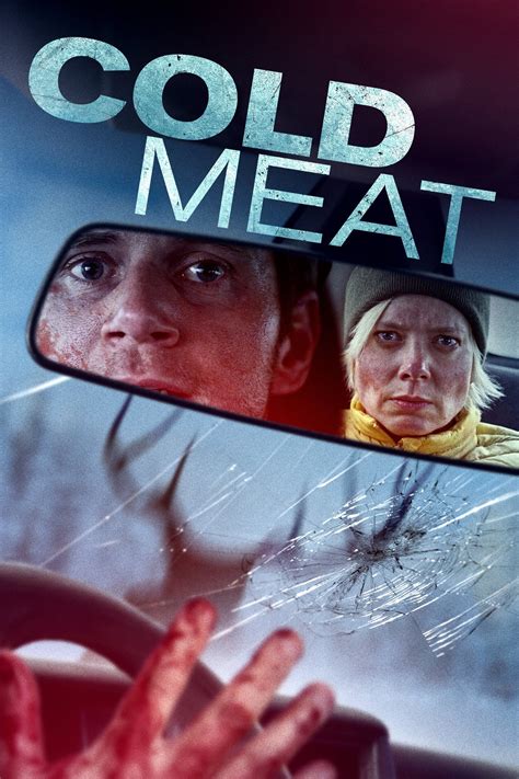 Cold Meat (2024) - Posters — The Movie Database (TMDB)