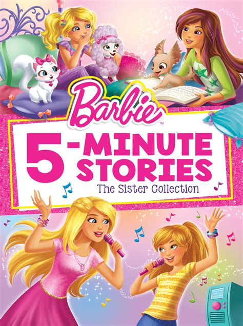 Barbie 5-Minute Stories: The Sister Collection (Barbie) (Hardcover) - Walmart.com - Walmart.com