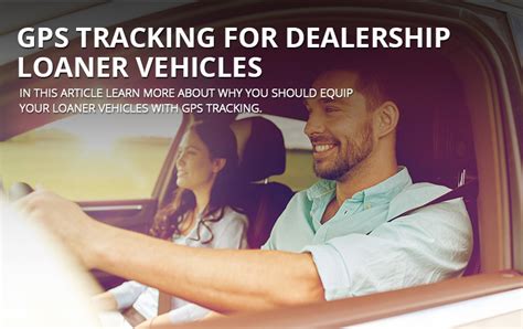 GPS Tracking for Dealership Loaner Vehicles | GPS Leaders