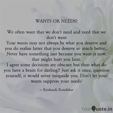 WANTS OR NEEDS? We often... | Quotes & Writings by Allegorymist | YourQuote