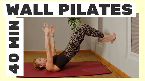 The ULTIMATE Wall Pilates Workout - YouTube