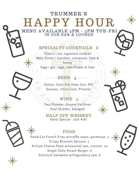 Trummer's Happy Hour is available in the Bar & Lounge Tuesday-Friday!