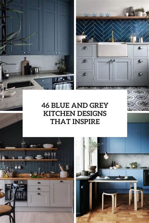 46 Blue And Grey Kitchen Designs That Inspire - DigsDigs