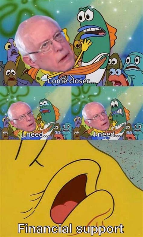 21 "Asking For Your Financial Support" Bernie Sanders Memes