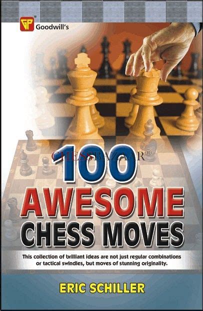 100 Awesome Chess Moves – chessbazaar.in