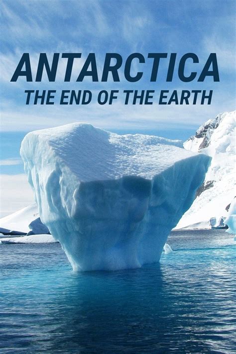 Antarctica: The End of the Earth Pictures | Rotten Tomatoes