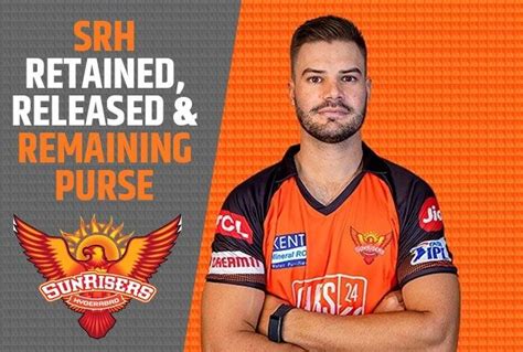 Sunrisers Hyderabad (SRH) IPL 2024 Trading Window: All You Need to Know!