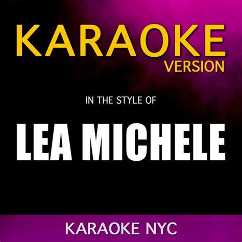 You're Mine (Originally Performed By Lea Michele) [Karaoke Piano Version] - song and lyrics by ...