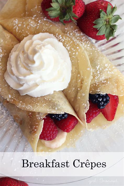 Our 15 Breakfast Crepe Recipe Ever – Easy Recipes To Make at Home