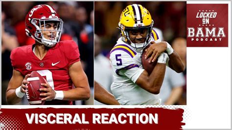 Visceral reaction to Alabama football's disappointing loss to LSU - Win ...