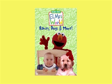 Elmo’s World: Babies, Dogs and More! | DVD Database | Fandom