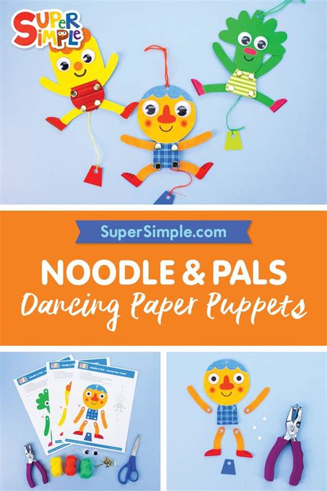 Noodle & Pals Dancing Paper Puppet Craft - Super Simple | Craft instructions for kids, Super ...