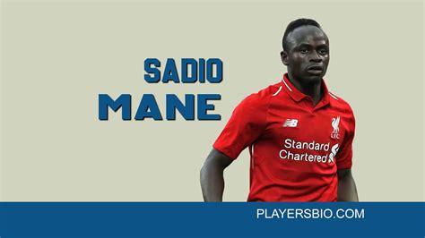 Top 61 Sadio Mane Quotes - Players Bio