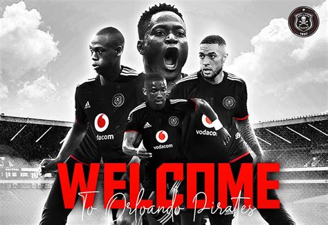 Orlando Pirates adds four new signings