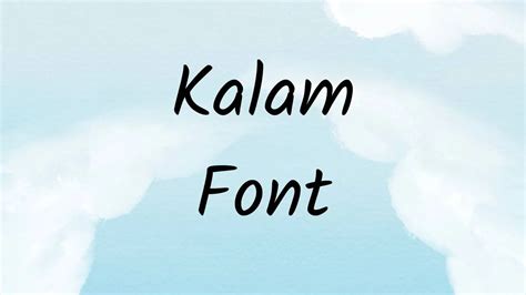 Kalam Font Free Download