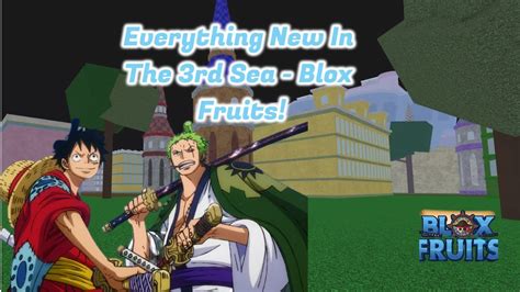 Everything New About The 3rd Sea In Blox Fruits! - YouTube