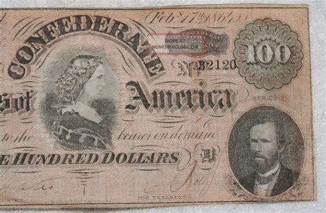 Confederate Currency $100 One Hundred Dollar Denomination February 17, 1864