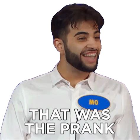 That Was The Prank Mo Sticker - That was the prank Mo Family feud canada - Discover & Share GIFs