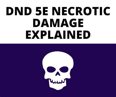 DnD 5e Necrotic Damage Explained - The GM Says