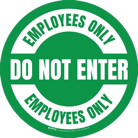 Do Not Enter Employees Only Circular (Green) - Floor Sign