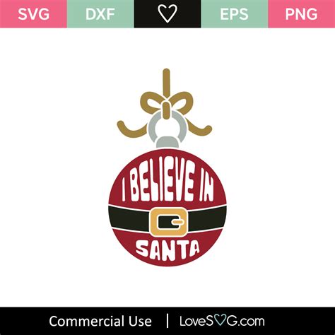 I Believe In Santa SVG Cut File - Lovesvg.com