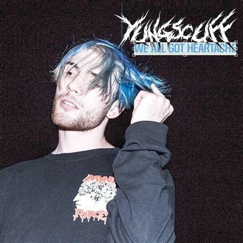 Yung Scuff - We All Got Heartache Lyrics and Tracklist | Genius