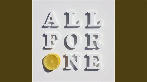 All For One - YouTube Music