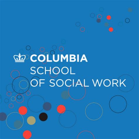 Columbia U School of Social Work - YouTube