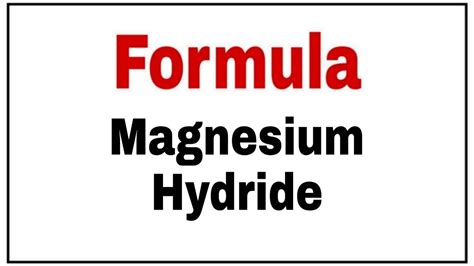 How to write chemical formula of Magnesium Hydride|Magnesium Hydride Formula|Molecular formula ...