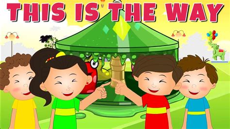 This is the way | Kids Songs | Nursery Rhymes - YouTube