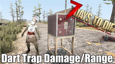 7 Days to Die - Dart Trap Range & Damage Testing - YouTube