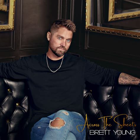 Brett Young - Across The Sheets Album Review and Tracklist | Holler