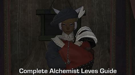 FFXIV - Complete Alchemist Leves Guide | Final Fantasy XIV | Final Fantasy XIV