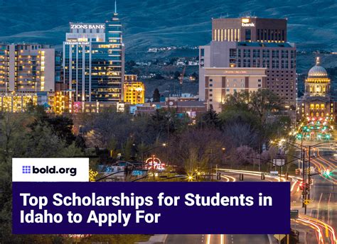 Top 10 Scholarships in Idaho to Apply for in December 2024 | Bold.org