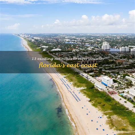 13 Exciting Activities To Experience In Florida's East Coast ...