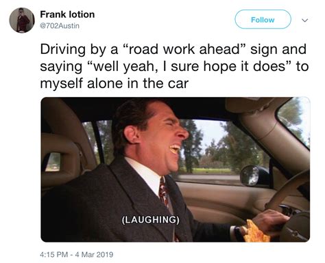 Michael Scott | Road Work Ahead | Know Your Meme