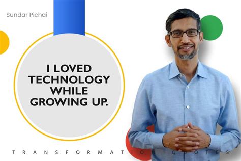 10 Sundar Pichai Quotes That Will Inspire You | TransformationQuotes