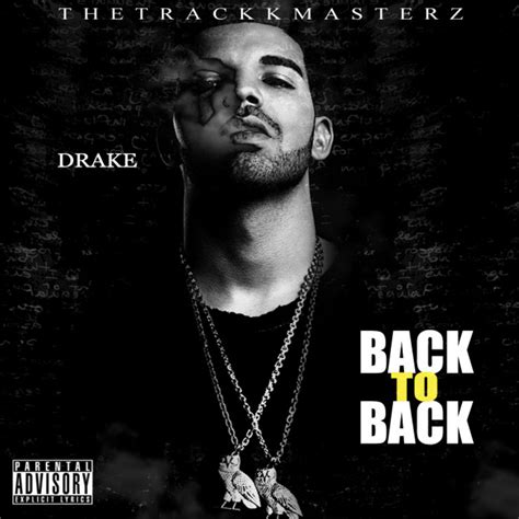 Drake - Back To Back | Buymixtapes.com