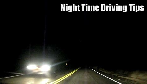 Night Time Driving Tips