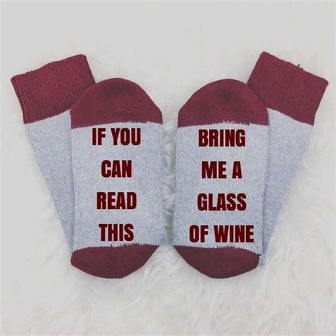 Wine Socks If You Can Read This Bring Me Wine Socks If You