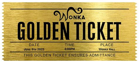 Golden Ticket | Road to a New Life | Golden ticket, Chocolate factory ...