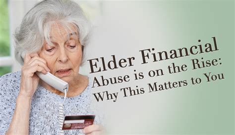 10 Ways the Elderly Can Avoid Financial Abuse - Brennan & Rogers, PLLC