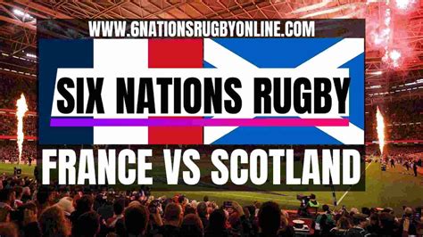 Scotland vs France Live Stream 2024 | Six Nations Rugby RD 2