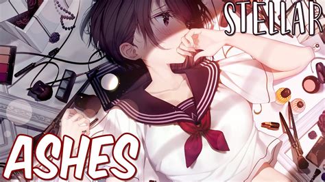 Nightcore - Ashes - Stellar (Lyrics) - YouTube