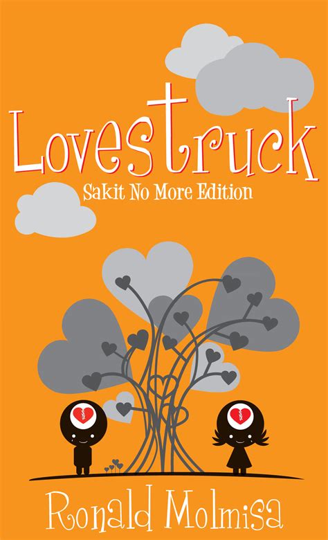 Lovestruck Sakit No More Edition by Ronald Molmisa | Goodreads