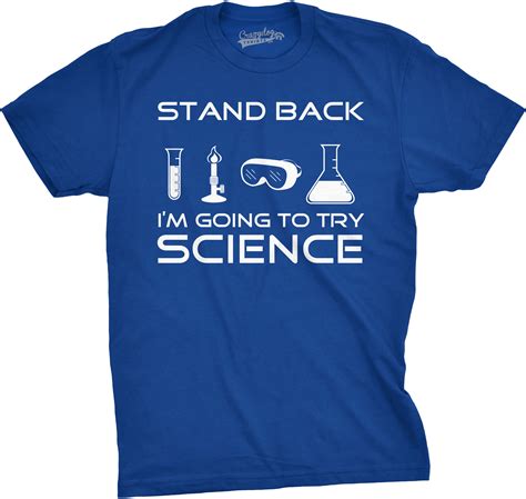 Mens Stand Back I'm Going to Try Science T Shirt Funny Nerdy Tee For ...