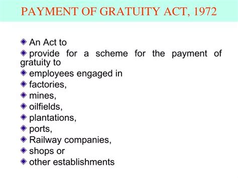 PPT - PAYMENT OF GRATUITY ACT, 1972 PowerPoint Presentation, free download - ID:1093819