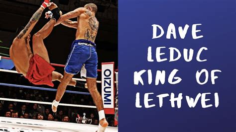 Dave Leduc King of Lethwei - Highlights - YouTube