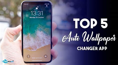 Top 5 Auto Wallpaper Changer app for android • 99techspot.in